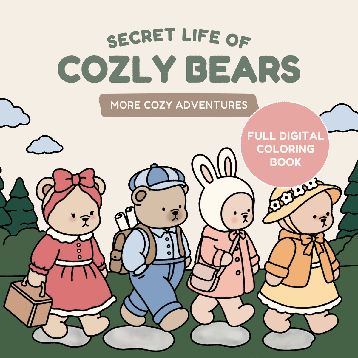 (NEW) DIGITAL COLORING BOOK • THE SECRET LIFE OF COZLY BEARS • More Cozy Adventures